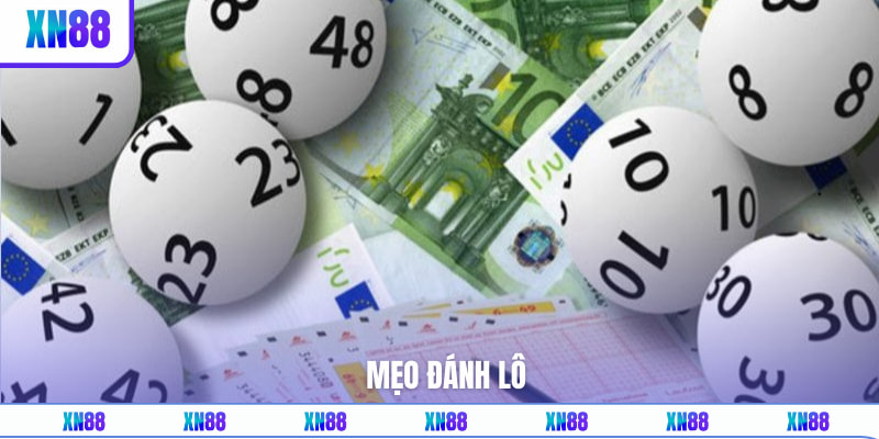 Mẹo Đánh Lô Chuẩn Chỉnh Như Dân Chơi Chuyên Nghiệp